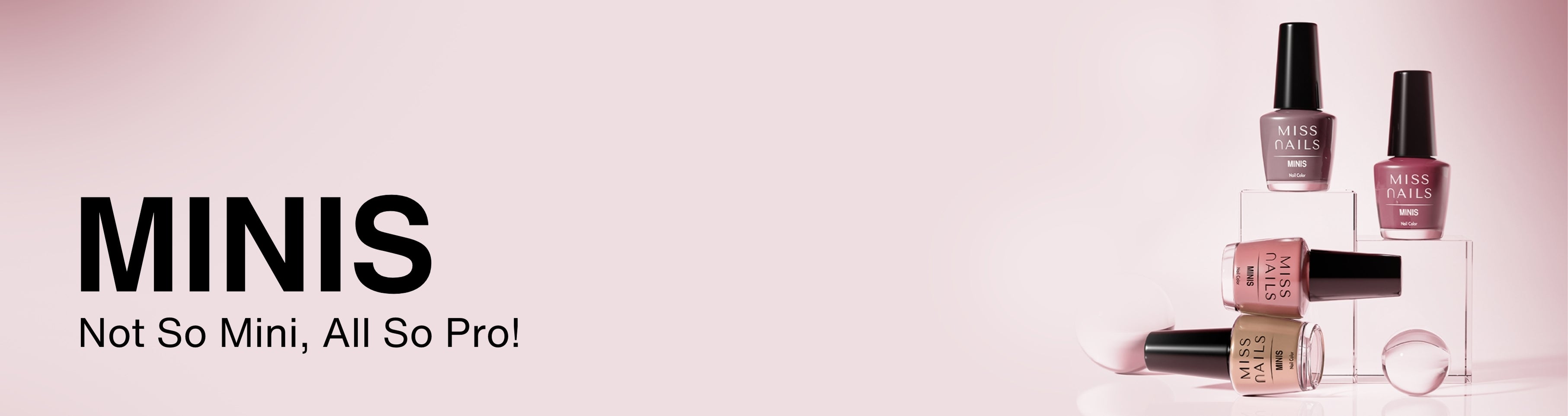 MINIS - Not So Mini, All So Pro!